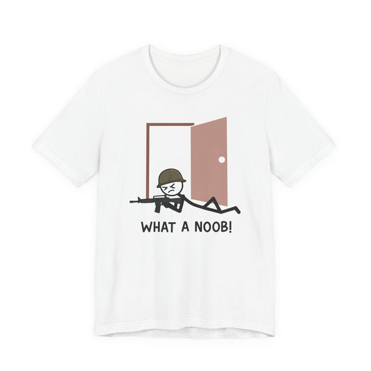 Funny Gamer Military Door Meme Tee - What a Noob! Unisex T-Shirt