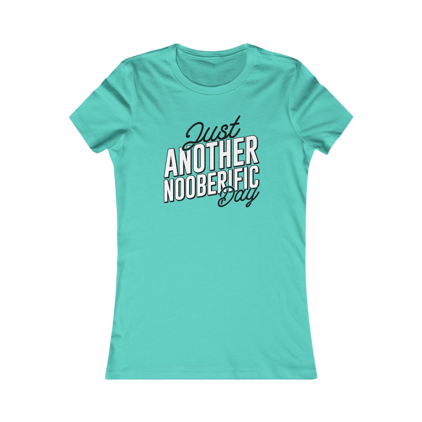 Just Another Wonderful Day - Women's T-Shirt
